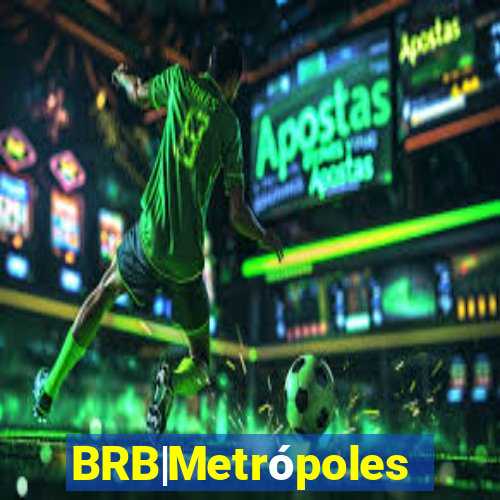 BRB|Metrópoles