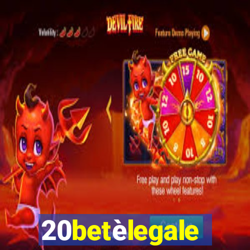 20betèlegale
