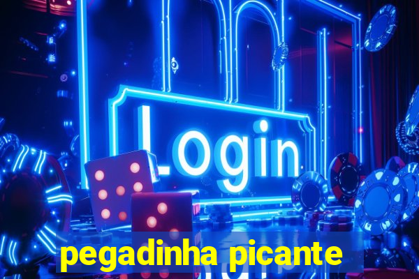 pegadinha picante