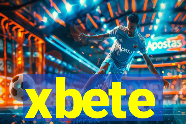 xbete