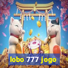 lobo 777 jogo