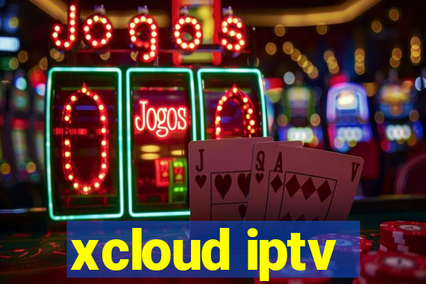 xcloud iptv