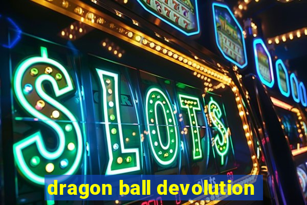 dragon ball devolution
