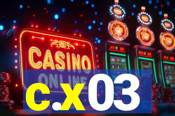 c.x03