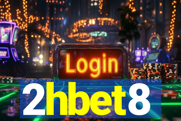 2hbet8