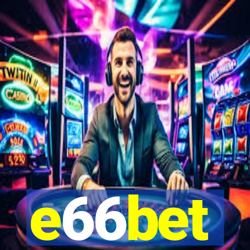 e66bet