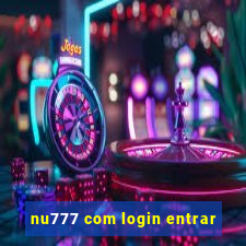 nu777 com login entrar