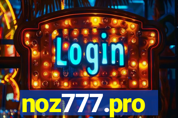 noz777.pro