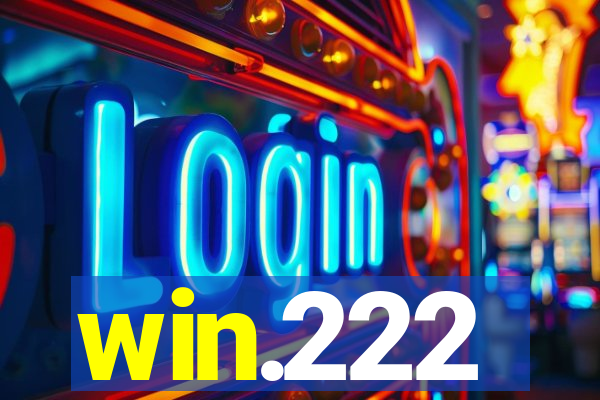 win.222