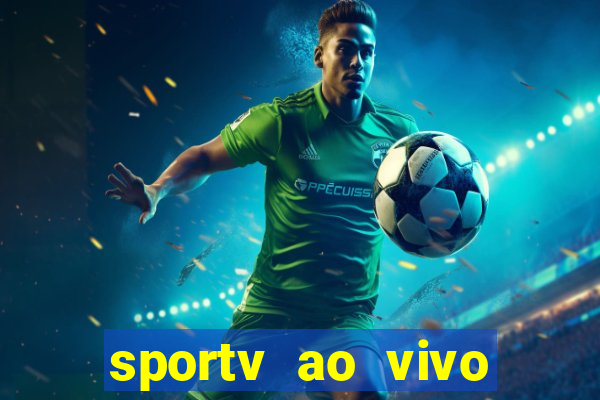 sportv ao vivo multi multicanal