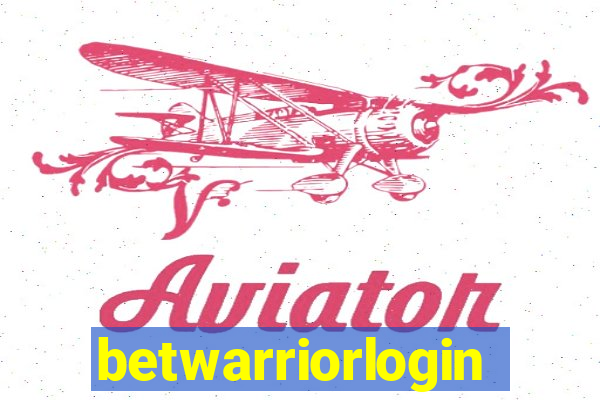 betwarriorlogin