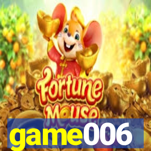 game006