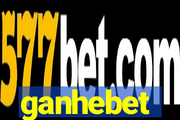 ganhebet