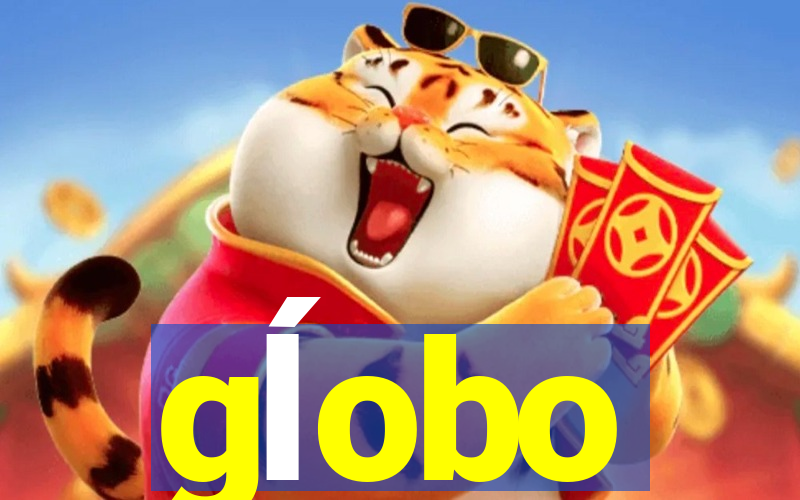 gĺobo