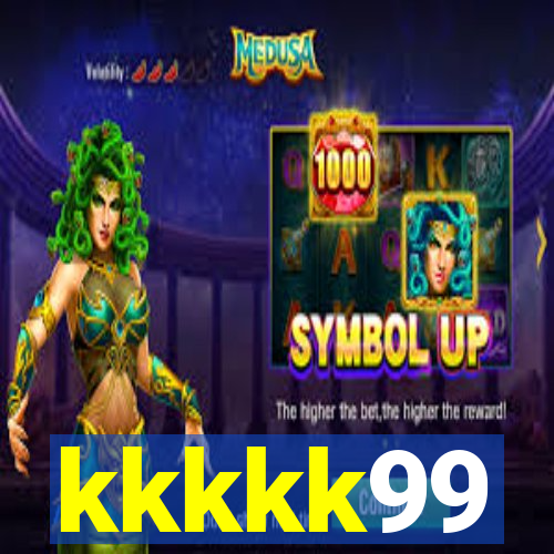 kkkkk99