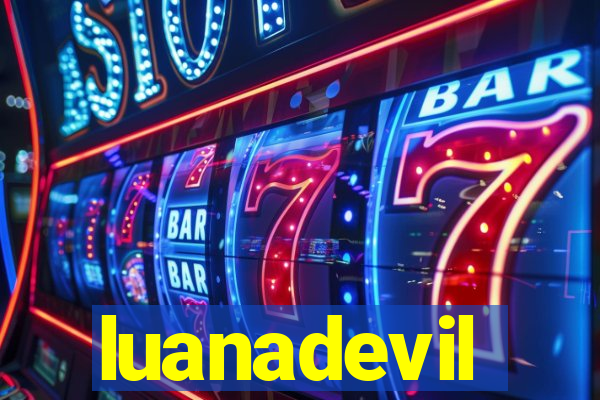 luanadevil