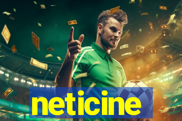 neticine