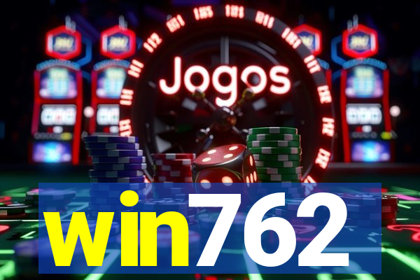 win762
