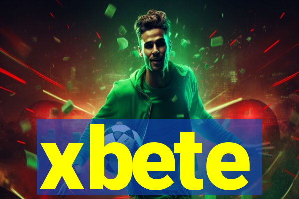 xbete