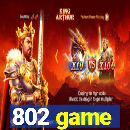 802 game