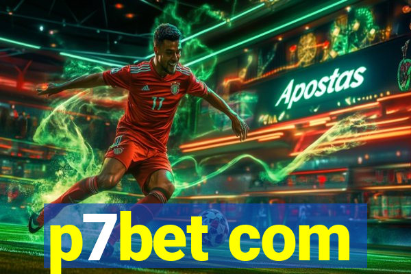 p7bet com