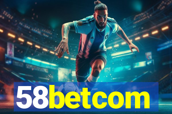 58betcom