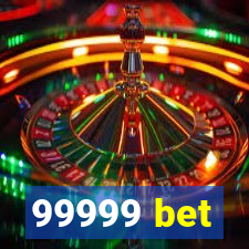 99999 bet