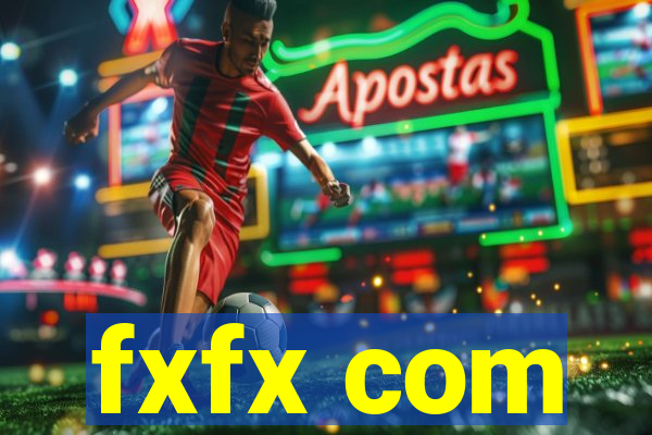 fxfx com