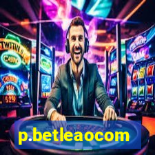 p.betleaocom
