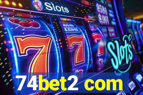 74bet2 com
