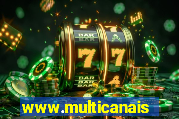 www.multicanais